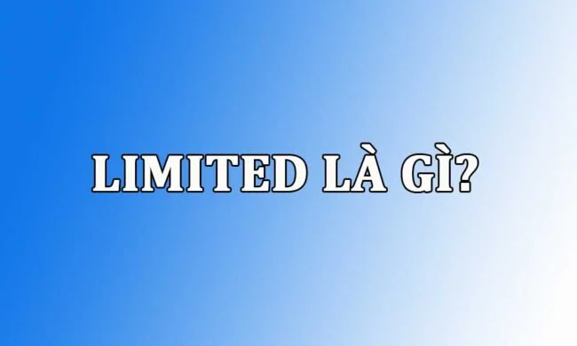 limited-la-gi